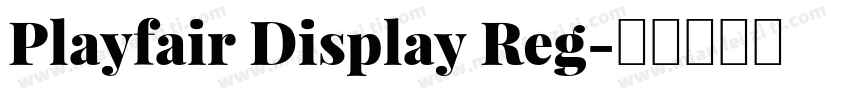 Playfair Display Reg字体转换